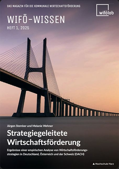 Wifö Wissen, Ausgabe 01/2025: Strategiegeleitete Wirtschaftsförderung